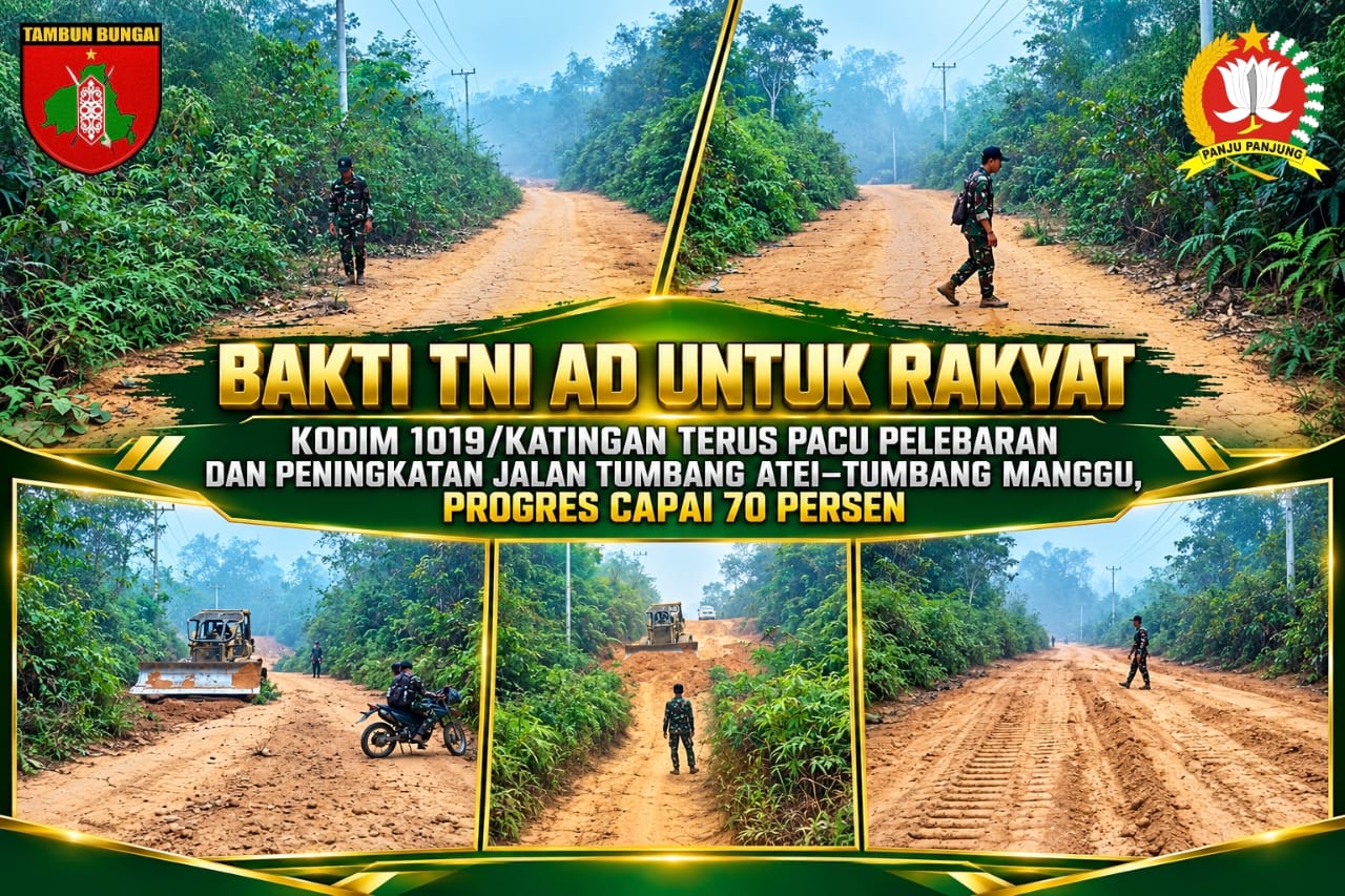Kodim 1019/Katingan Tingkatkan Akses Jalan Tumbang Atei-Manggu hingga 70%