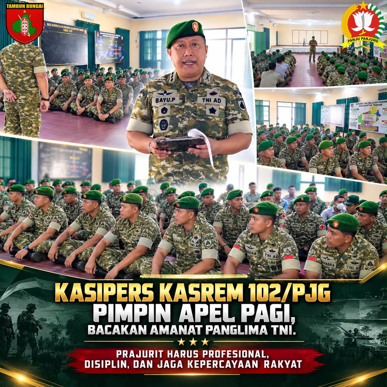 PANGLIMA TNI MENEKANKAN KESIAPAN DAN DISIPLIN DI APEL PAGI KOREM 102/PJG